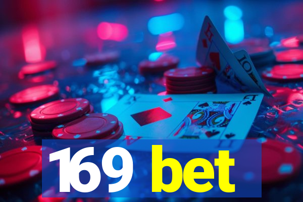 169 bet